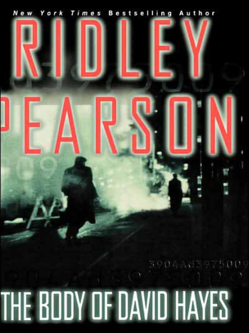 Title details for The Body of David Hayes by Ridley Pearson - Wait list